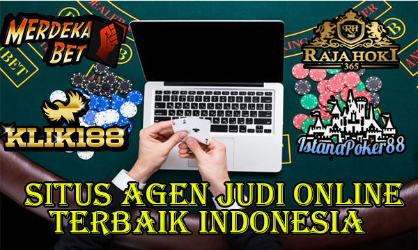 Situs Daftar Agen Judi Online Terbaik Indonesia